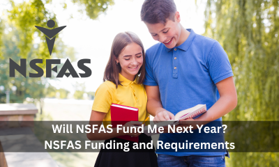 Will NSFAS Fund Me Next Year?