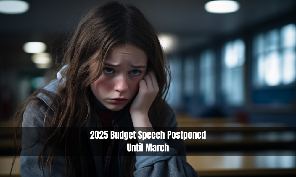 2025 Budget Speech Postponed Until March